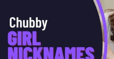 Chubby Girl Nicknames