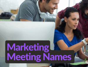 Marketing Meeting Names