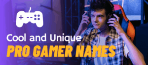 Pro Gamer Names